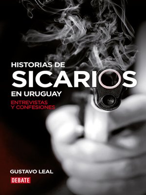 cover image of Historias de sicarios en Uruguay